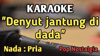 YANG PERTAMA KALI  KARAOKE  NADA PRIA COWOK  Pop Nostalgia  Pance  Live Keyboard [upl. by Jaynell]