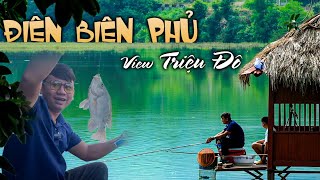 Câu Đài Thiên Nhiên  ĐIỂM CÂU CÁ với quotVIEW TRIỆU ĐÔquot ngay trong resort Him Lam  Điện Biên Phủ [upl. by Aneleairam]