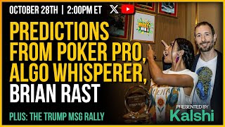 Poker Pro Algo Whisperer BRIAN RAST Joins To Give His Predictions  Market Mania  Ep 171 [upl. by Bashuk]