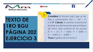 COCIENTE INCREMENTAL EJERCICIO 3 DE LA PÁGINA 202 DEL TEXTO DE MATEMÁTICA DE 1RO BGU [upl. by Waldon]