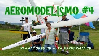 AEROMODELISMO 4  PLANADORES de ALTA PERFORMANCE by Eduardo Duda Motta Channel [upl. by Suillenroc]