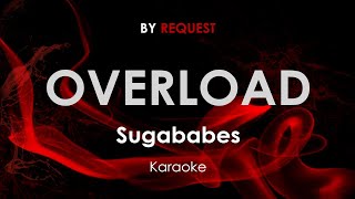 Overload  Sugababes karaoke [upl. by Sylvester]