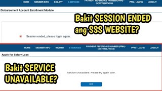 Bakit SESSION ENDED and SERVICE UNAVAILABLE ang WEBSITE ni SSS [upl. by Adeline]