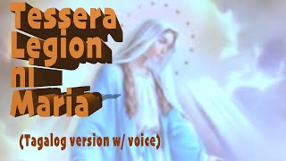 Tessera Legion ni Maria Tagalog with Voice [upl. by Lannie]