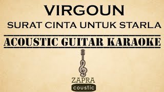 Virgoun  Surat Cinta Untuk Starla Acoustic Guitar Karaoke [upl. by Latnahc28]