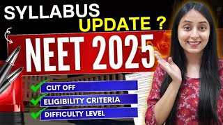 NEET 2025 Syllabus Update  Eligibility Criteria  Difficulty Level neet neet2025 study [upl. by Melamie96]