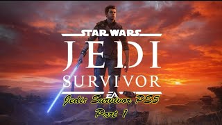 Jedi Survivor PS5 Part 1 [upl. by Armand]