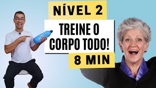 TREINO COMPLETO PARA IDOSOS  Nível 2  Exercícios de Fortalecimento  Exercícios para Idosos [upl. by Chaille]