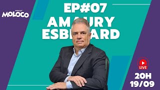 AMAURY ESBERARD  PROGRAMA MOLOCO l 19092024  EP 07 [upl. by Ettelrac]