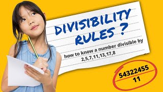 Divisibility rules for 2 3 4 5 6 7 8 9 10 and 11 divisibility by numbers  Divisibility [upl. by Htiduj810]