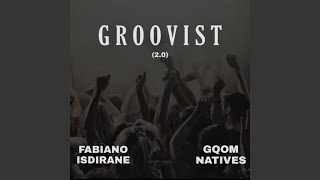 Groovist 20 Gqom Natives Remix [upl. by Xed]