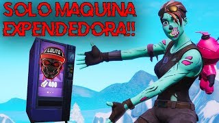 💀¡GANANDO SOLO con MAQUINA EXPENDEDORA 💀  FORTNITE [upl. by Gnas]