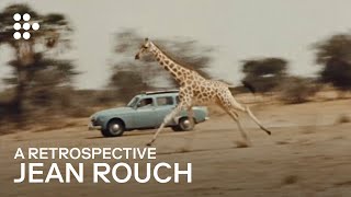 The Groundbreaking Ethnography of Jean Rouch  HandPicked by MUBI [upl. by Barney564]