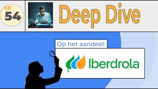 Aflevering 54 DEEP DIVE in Iberdrola BMEIBE [upl. by Aicilev]