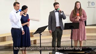 Ich will singen dem Herrn mein Leben lang [upl. by Duax]