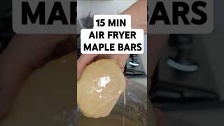 15 MINUTE Amazing Maple Bars in the AIR FRYER [upl. by Girhiny]