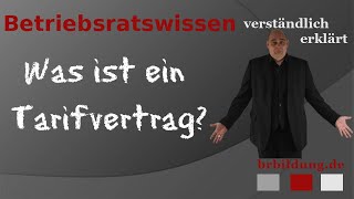 Was ist ein Tarifvertrag [upl. by Akaya]