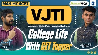 MAH MCA CET  VJTI College Life With CET Topper  mahmcacet2024 vjit [upl. by Riffle]