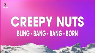 Creepy Nuts  BlingBangBangBorn Lyrics [upl. by Asirret398]