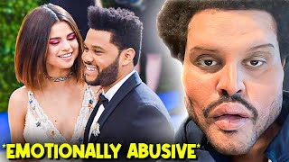 The Weeknd Breaks Silence How Selena Gomez Destroyed Him [upl. by Woermer493]