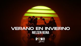 Verano en invierno  Nielsen Reina VIDEO LYRICS [upl. by Aramac]