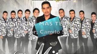 GABINO Y SU BANDA CHICA que mas te daquot 2016 [upl. by Neelia]