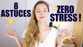 8 astuces pour GÉRER son STRESS [upl. by Naasar]