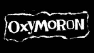 Oxymoron  Dirty Punk [upl. by Brelje]