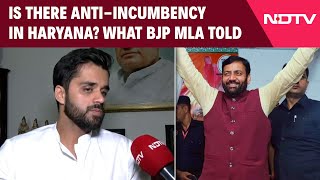 Haryana Elections  Is There AntiIncumbency In Haryana What BJP MLA Told NDTV [upl. by Micheal]