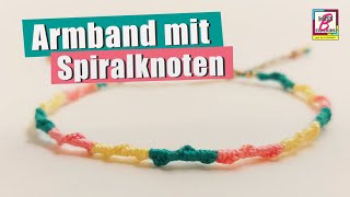 Armband mit Spiralknoten  eine einfache Anleitung für ein Freundschaftsband [upl. by Sitoel864]