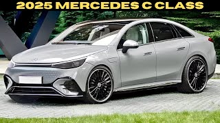 New Model 2025 Mercedes Benz C Class Official Reveal  Full Review [upl. by Tyra]