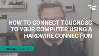 How to connect TouchOSC to your Computer using a hardwire connection [upl. by Ailic]