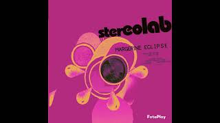 Stereolab  Margerine Rock Semiinstrumental [upl. by Demetra440]