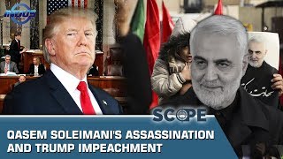 Qasem Soleimanis assassination and Trump Impeachment  Scope  Indus News [upl. by Iblok]