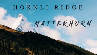 Matterhorn drogą Hörnli  Hornli Ridge [upl. by Reffineg422]