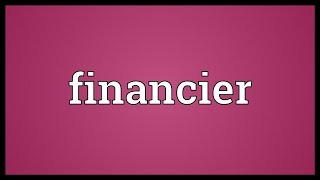 Financier Meaning [upl. by Batha357]