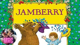 Jamberry Read Aloud [upl. by Mihalco]