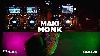 MAKI MONK  DJ LAB  241024 [upl. by Natrav]