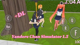 Yandere Chan Simulator 13 Big Update DL  Yandere Simulator Fan Game For Android [upl. by Droffilc]