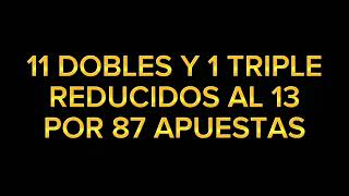 LA QUINIELA DE FÚTBOL11 DOBLES Y 1 TRIPLE POR 87 COLUMNAS [upl. by Abie826]