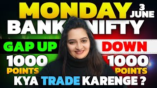 Banknifty 1000 Points Gap up or Gap Down Nifty Banknifty 3 June Monday Analysisexitpolls [upl. by Aihsenak]