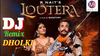 LOOTERA R NAIT NEW PUNJABI SONG rnait newsong [upl. by Nelra]