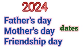 2024 Fathers day date2024 mothers day date2024 friendship day date 2024mothersdaydate shorts [upl. by Napra647]