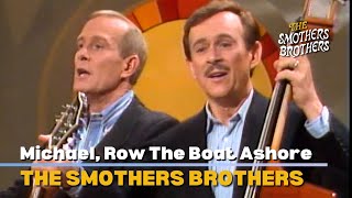 Michael Row The Boat Ashore  The Smothers Brothers  The Smothers Brothers Comedy Hour 19881989 [upl. by Notlek932]