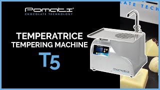 Pomati  Temperatrice T5  Tempering machine T5 [upl. by Paapanen]