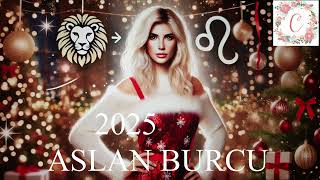 2025 ASLAN BURCU YORUMLARI [upl. by Darcey]