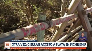 Pichilemu otra vez cierran acceso a playa [upl. by Savihc]