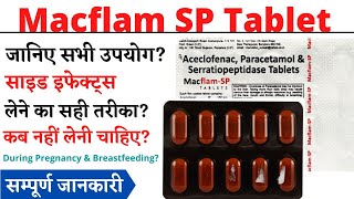 Macflam SP Tablet Uses amp Side Effects in Hindi  मैक्फ्लैम एसपी टैबलेट [upl. by Baiss]