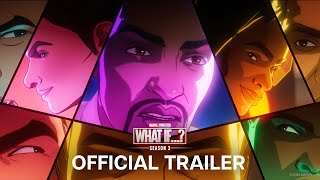 Marvel Animation’s What If… Season 3  Official Trailer  Disney [upl. by Asselim]