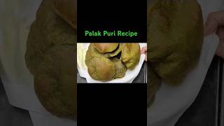 palak Puri Recipe Healthy amp Tasty Breakfast Recipes [upl. by Ssalguod]